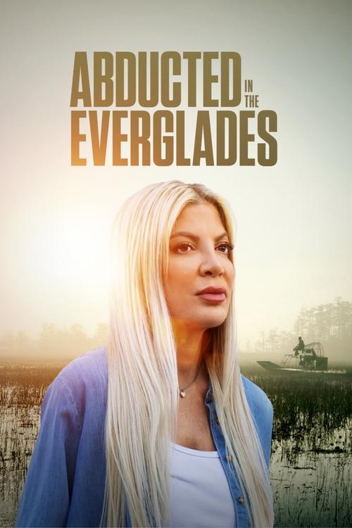 Movie poster for Abducted in the Everglades (2025)