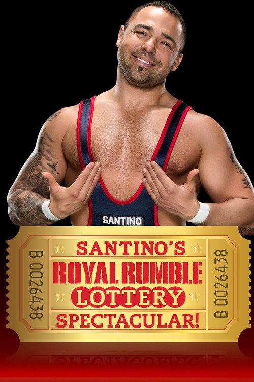 Movie poster for Santino's Royal Rumble Lottery Spectacular! (2015)