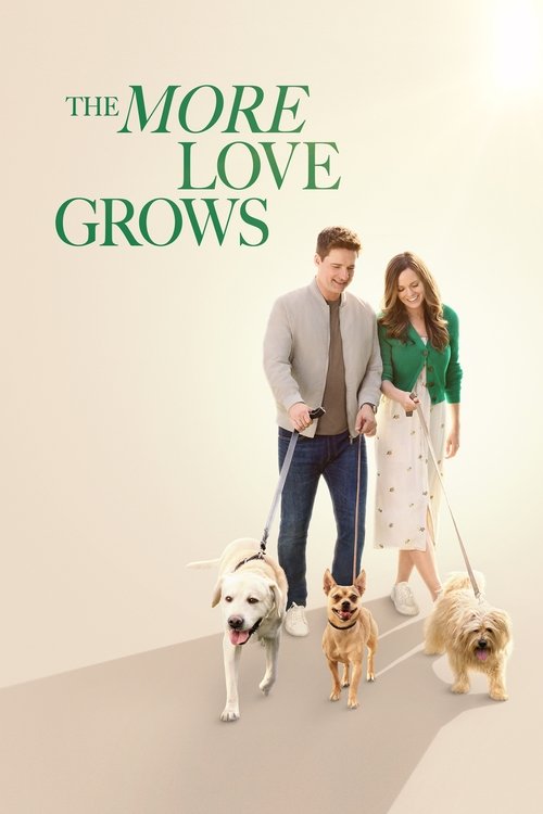 Movie poster for The More Love Grows (2023)