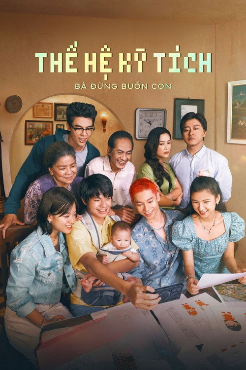 Movie poster for Thế Hệ Kỳ Tích (2025)