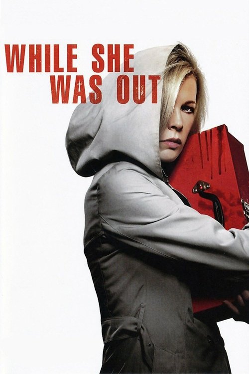 Movie poster for While She Was Out (2008)