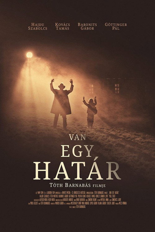Movie poster for Van egy határ (2017)