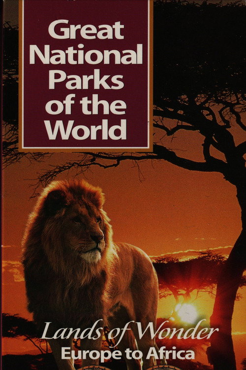 Movie poster for Great National Parks of the World: Lands of Wonder Europe to Africa (2000)