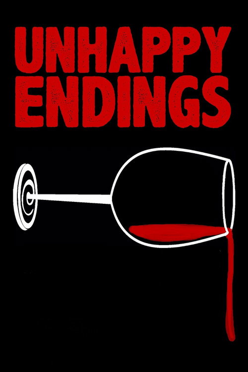 Movie poster for Unhappy Endings (2016)