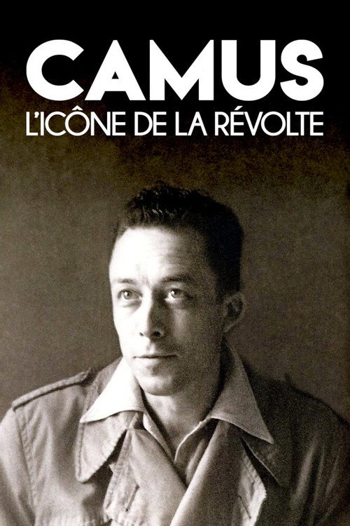 Movie poster for Camus, l'icône de la révolte (2020)
