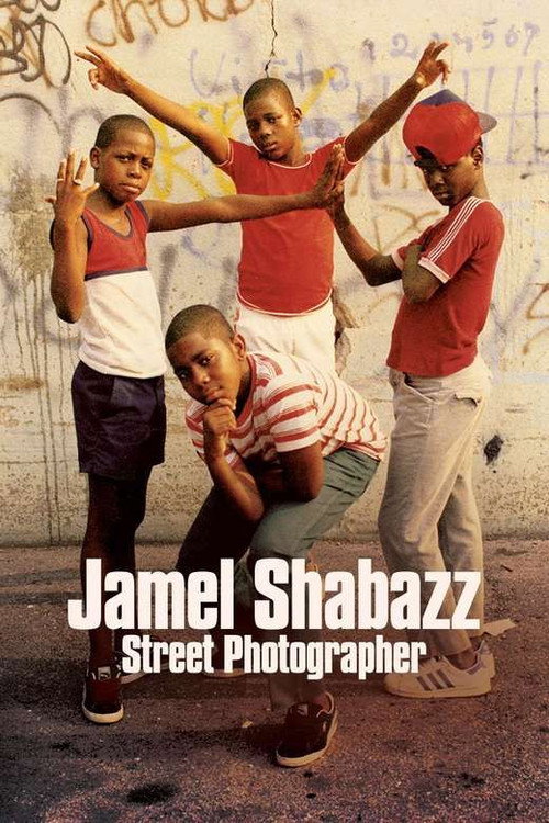 Movie poster for Jamel Shabazz Street Photographer (2013)