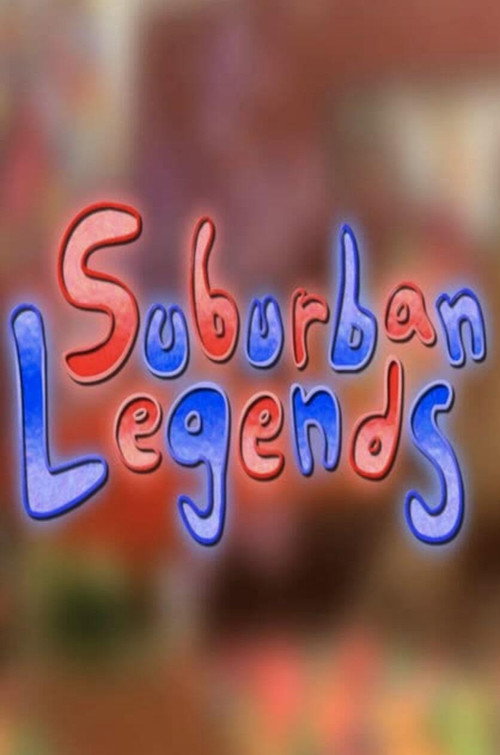 Movie poster for Suburban Legends (2015)