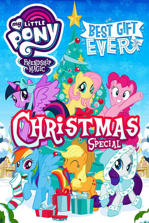 Movie poster for My Little Pony: Best Gift Ever (2018)