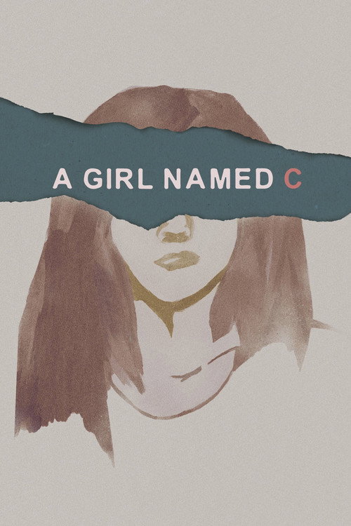 Movie poster for A Girl Named C (2018)