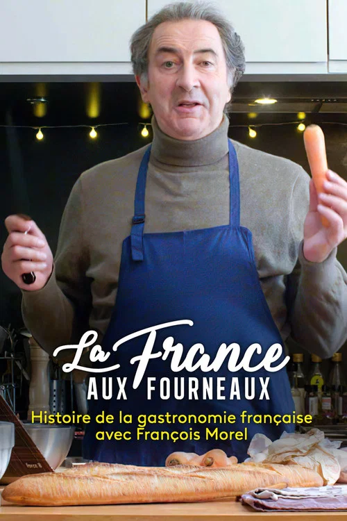 Movie poster for La France aux fourneaux (2020)
