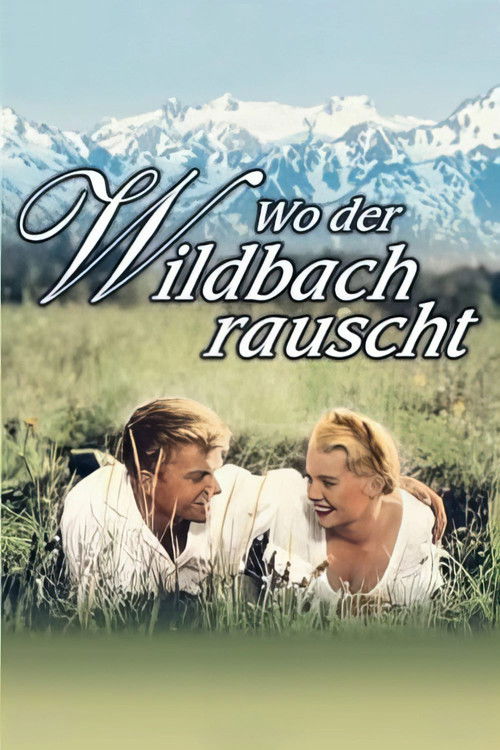 Movie poster for Wo der Wildbach rauscht (1956)