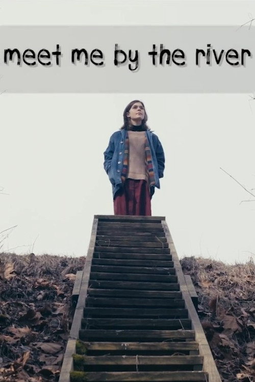 Movie poster for Meet Me by the River (2022)