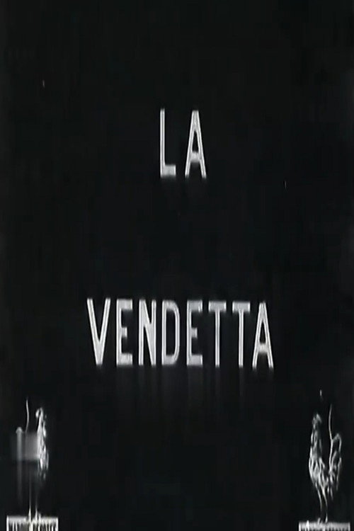 Movie poster for Vendetta!! (1905)
