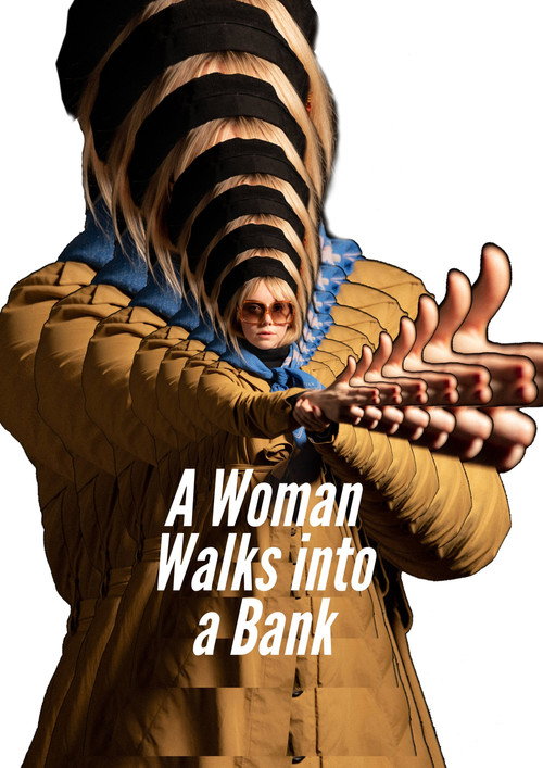 Movie poster for A Woman Walks Into A Bank (2022)