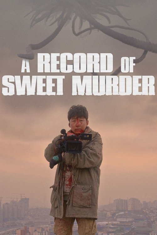 Movie poster for A Record of Sweet Murder (2014)