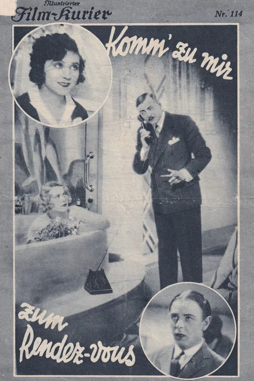 Movie poster for Komm' zu mir zum Rendezvous (1930)