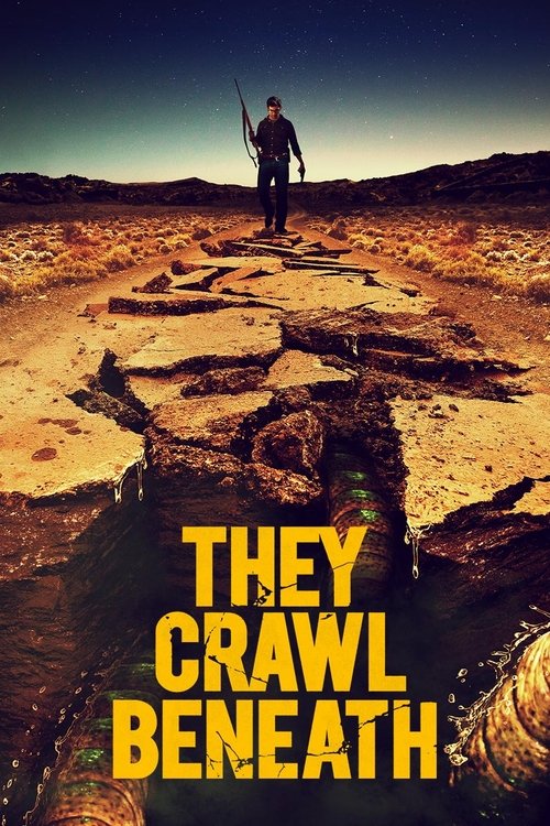 Movie poster for They Crawl Beneath (2022)