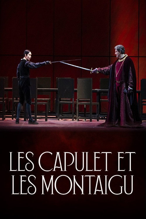Movie poster for Les Capulet et les Montaigu - Opéra National de Paris