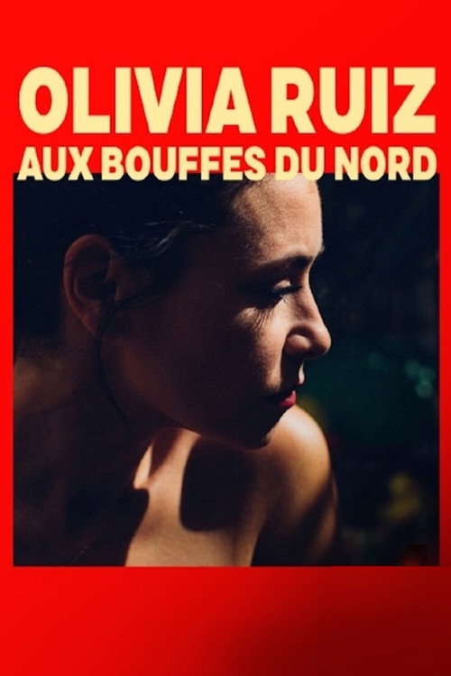 Movie poster for Olivia Ruiz aux Bouffes du Nord (2021)