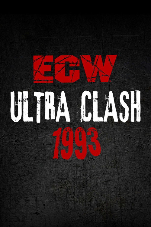 Movie poster for ECW Ultra Clash 1993 (1993)