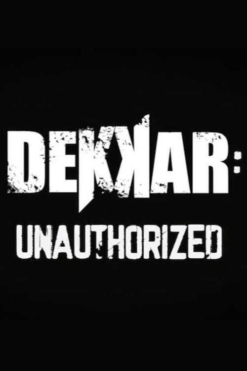 Movie poster for Dekkar: Unauthorized (2022)
