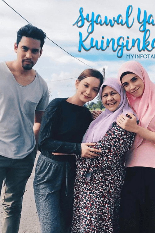 Movie poster for Syawal Yang Kuinginkan (2017)