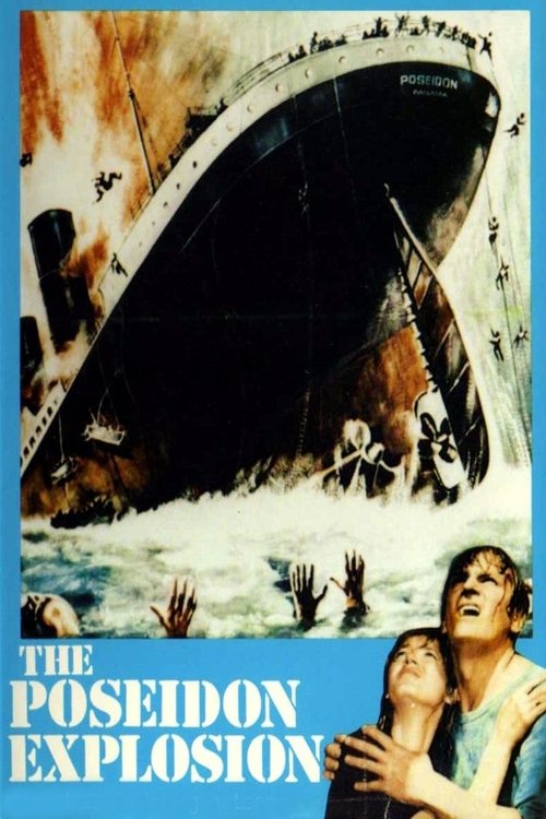 Movie poster for The Poseidon Explosion (1973)