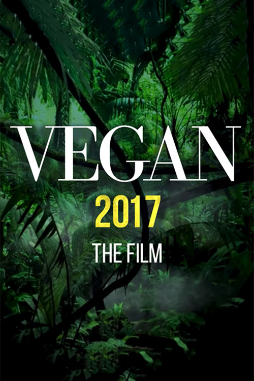 Movie poster for Vegan 2017 (2017)