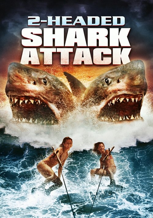 Movie poster for 2-Headed Shark Attack (2012)
