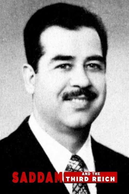 Saddam and the Third Reich poster