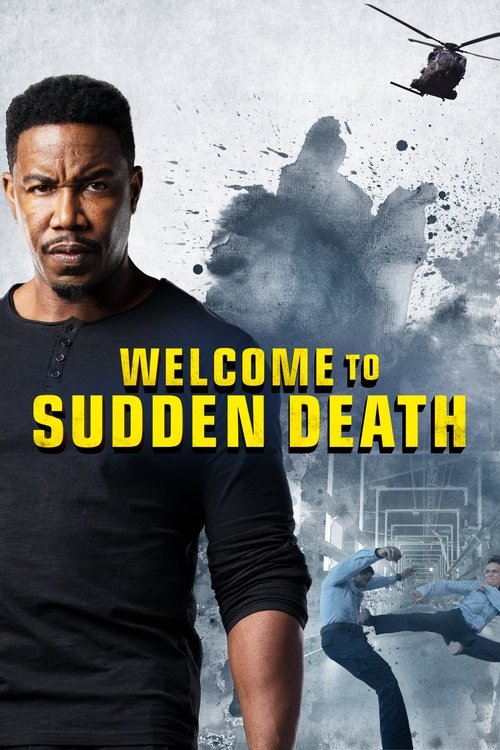 Movie poster for Welcome to Sudden Death (2020)