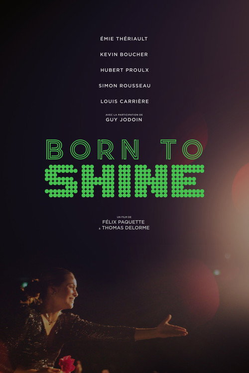 Movie poster for Born to Shine