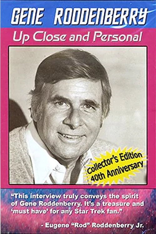 Movie poster for Gene Roddenberry: Up Close and Personal (2006)