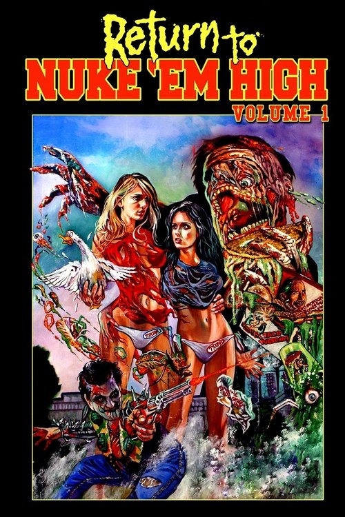 Movie poster for Return to Nuke 'Em High Volume 1 (2013)