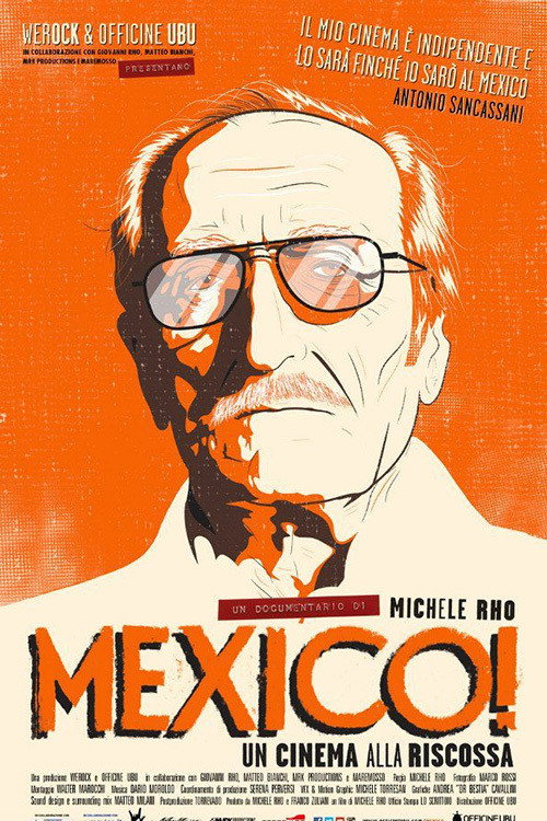 Movie poster for Mexico! Un cinema alla riscossa (2017)