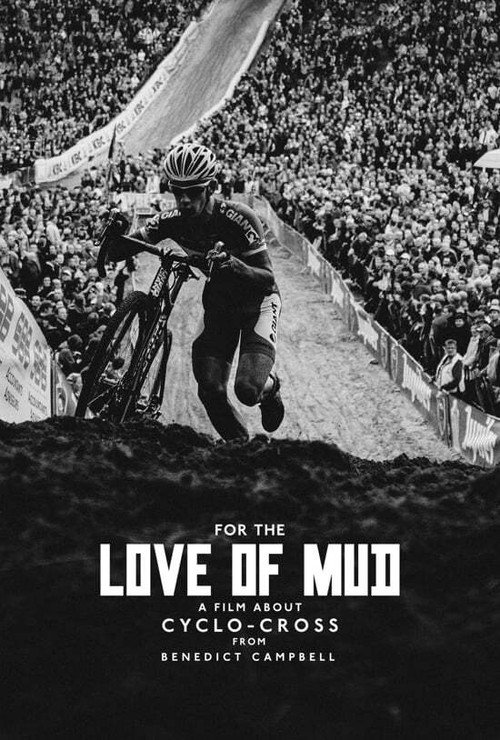 Movie poster for For the Love of Mud (2015)