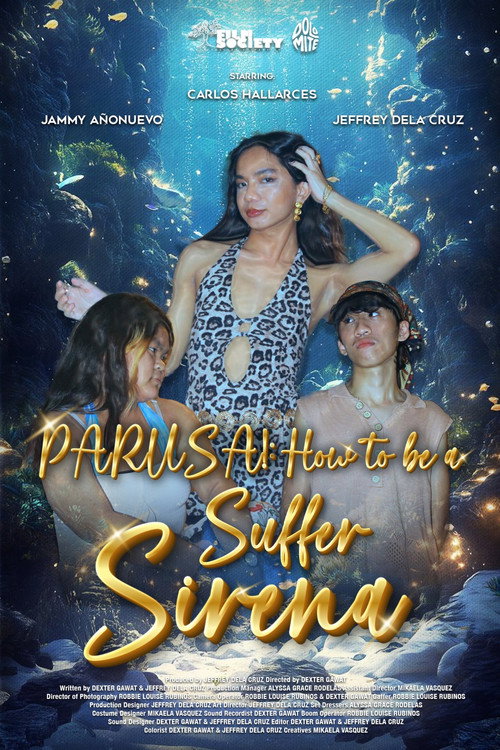Movie poster for PARUSA! : HOW TO BE A SUFFER SIRENA