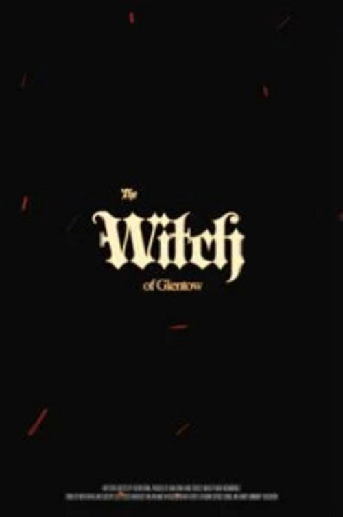 Movie poster for The Witch of Glentow (2025)