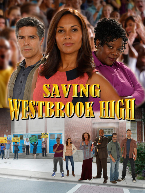 Movie poster for Saving Westbrook High (2013)