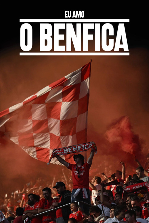 I Love Benfica poster