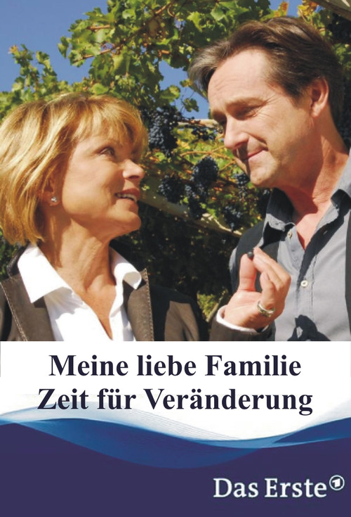 Movie poster for Meine liebe Familie - Zeit für Veränderung (2008)