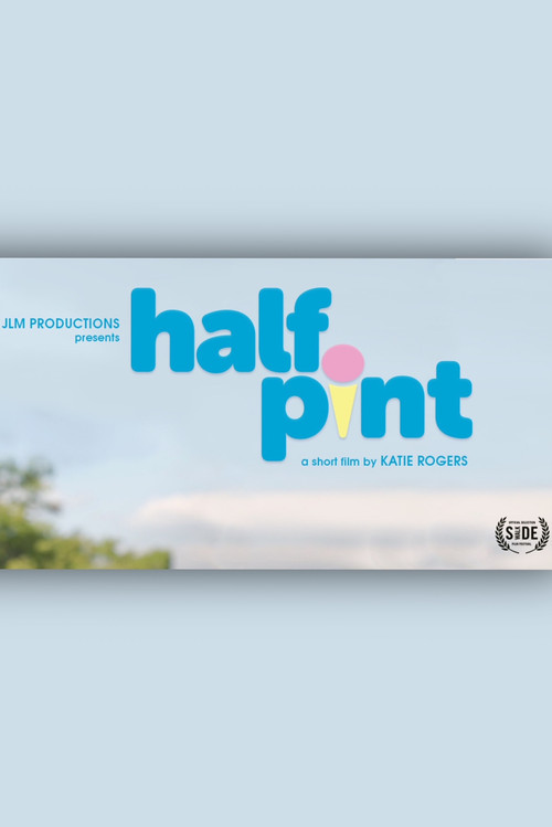 Movie poster for Half Pint (2016)