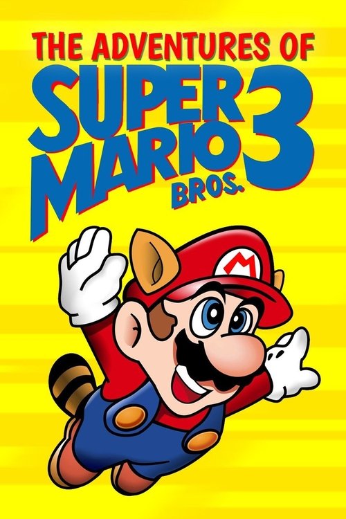 Series poster for The Adventures of Super Mario Bros. 3 (1990)