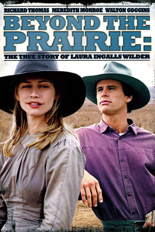 Movie poster for Beyond the Prairie: The True Story of Laura Ingalls Wilder (1999)