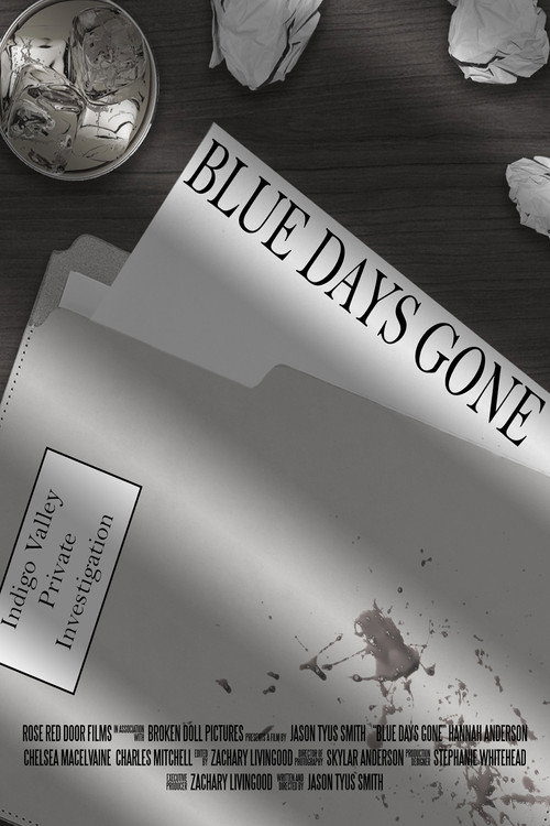 Movie poster for Blue Days Gone (2018)