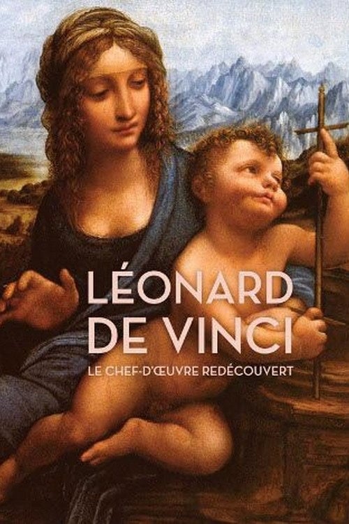 Movie poster for Léonard de Vinci : Le Chef-d'oeuvre redécouvert (2019)