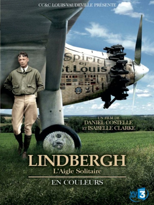 Movie poster for Charles Lindbergh in Colour (2008)