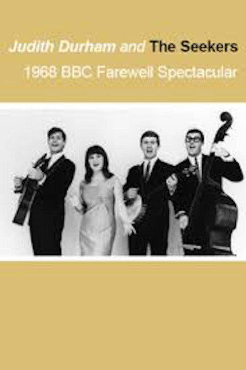 Movie poster for The Seekers: 1968 BBC Farewell Spectacular (1968)