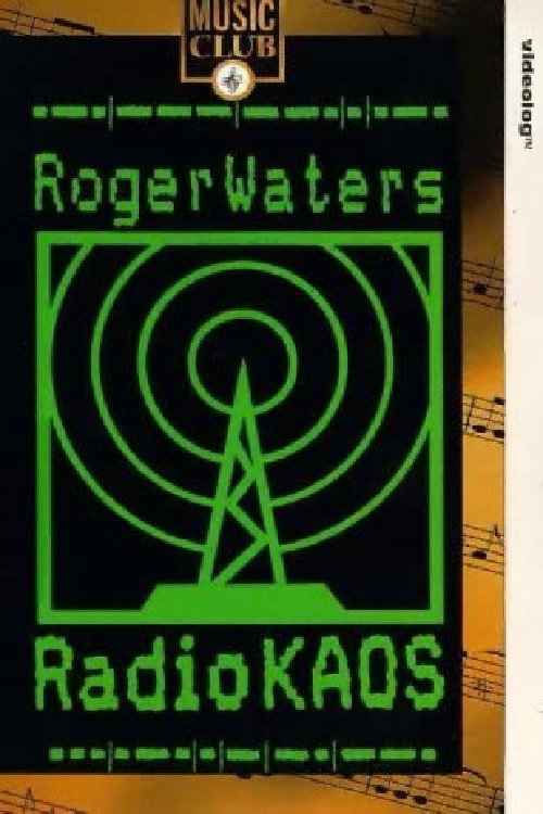 Movie poster for Roger Waters: Radio K.A.O.S. (1988)