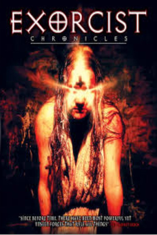 Movie poster for Exorcist Chronicles (2013)